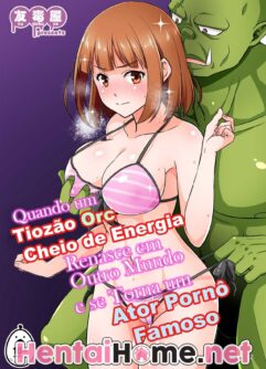 Hentai: Orc se torna ator pornô
